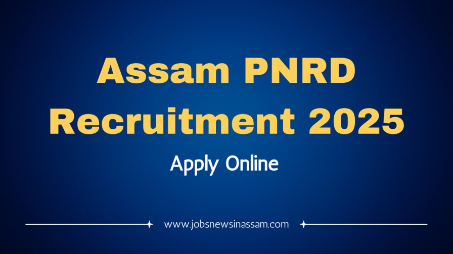 Assam PNRD Recruitment 2025