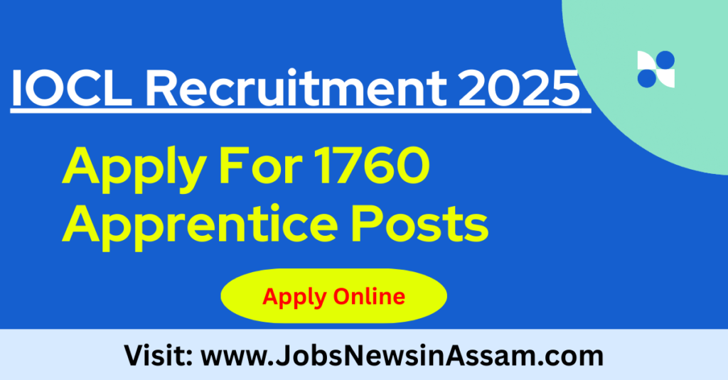 IOCL 1760 Apprentice Recruitment 2025